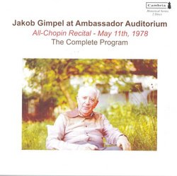 Jakob Gimpel at Ambassador Auditorium: All-Chopin Recital, May 11th, 1978