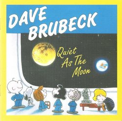 Quiet As The Moon: Dave Brubeck