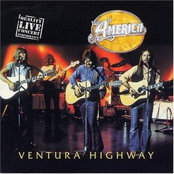 Ventura Highway: Live