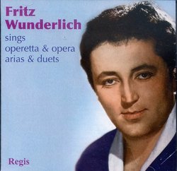 Wunderlich: Sings Operetta & Opera Arias & Duets