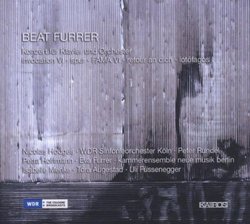 Beat Furrer: Konzert für Klavier und Orchester; Invocation VI; Spur; FAMA IV; Retour an Dich; Lotófagos I