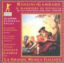 Rossini: Il barbiere di Seviglia - The Barber of Seville (for voice & string quartet) / Gasdia