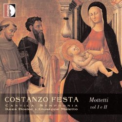 Costanzo Festa: Mottetti Vol. I & II