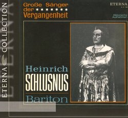 Große Sänger der Vergangenheit: Heinrich Schlusnus