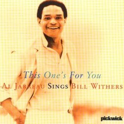 This One'S for You: Al Sings Bill Wither
