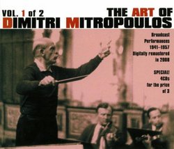 The Art of Dimitri Mitropoulos, Vol. 1