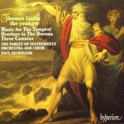 Linley: Cantatas and Theatre Music (English Orpheus, Vol 30) /Gooding * Goodwin * Parley of Instruments * Nicholson