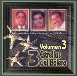 3 Estrellas del Bolero, Vol. 3