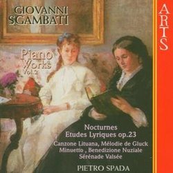 Giovanni Sgambati: Complete Piano Works, Vol. 2