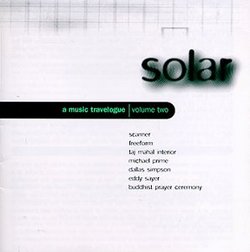 Solar A Music Travelogue Vol. 2