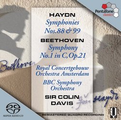 Haydn: Symphonies Nos. 88 & 99; Beethoven: Symphony No. 1 [Hybrid SACD]