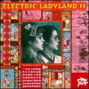 Electric Ladyland, Vol. 2