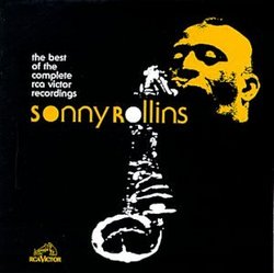 Best of the Complete Sonny Rollins RCA Victor Recordings