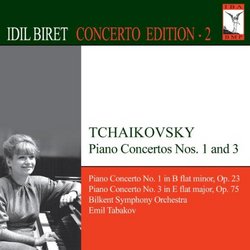 Idil Biret Concertos Edition 2: Tchaikovsky Piano Concertos 1 and 3,