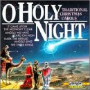 Christmas: O Holy Night