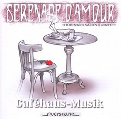 Serenade d'Amour: Cafehaus-Musik