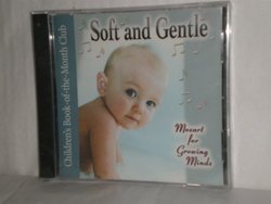 Soft and Gentle Mozart for Growing Minds