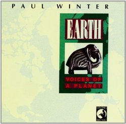 Earth: Voices of a Planet by Winter, Paul (1991-06-28)