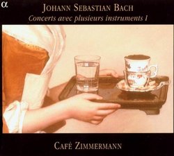 Bach: Concerts avec plusieurs instruments, Vol. 1