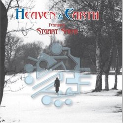 Heaven and Earth Featuring Stuart Smith