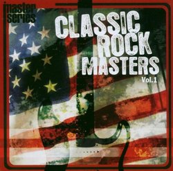 Classic Rock Masters, Vol. 1