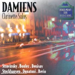 Damiens-Recital de Clarinette-Stravinsky-Boulez-De