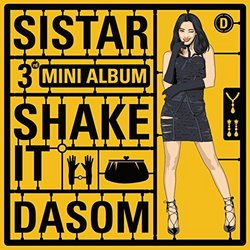 SISTAR - Shake It (3rd Mini Album) CD+Photocard+Special Package [DASOM ver.] Extra Gift Photocards