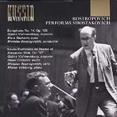 Rostropovich Performs Shostakovich - Symphony No. 14 Op. 135 / Seven Romances on Poems of Alexander Blok, Op. 127