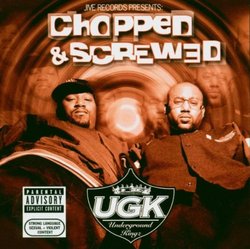 Jive Records Presents: Ugk Chopped & Screwed