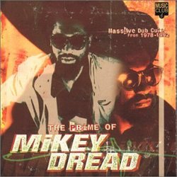 Prime of Mikey Dread