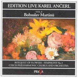 Martinu: Bouquet of Flowers / Symphony No. 3