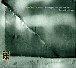 Ligeti: String Quartets Nos. 1 & 2; Ramifications