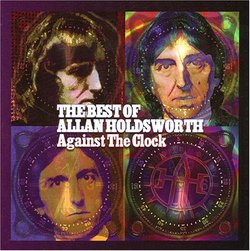 Against the Clock: The Best of Allan Holdsworth