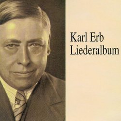 Karl Erb  - Liederalbum
