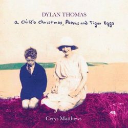 Dylan Thomas a Child's Christmas Poe
