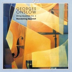 Onslow: String Quartets Vol. 3