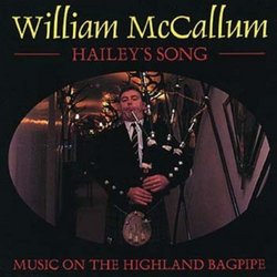 Hailey's Song: Music on the Highland Bagpipe