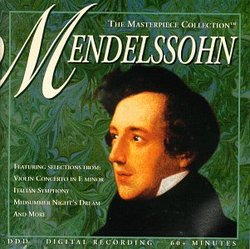 Masterpiece Collection: Mendelssohn