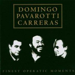 Domingo, Pavarotti, Carreras