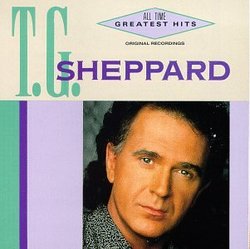 T.G. Sheppard - All-Time Greatest Hits