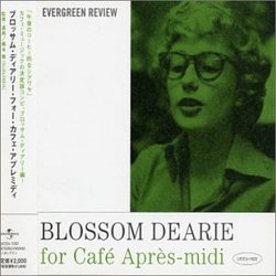 Cafe Apres-Midi for Blossom Dearie