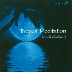 Tropical Meditation