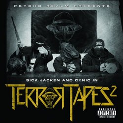 Psycho Realm Presents Sick Jacken and Cynic In Terror Tapes 2