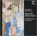 Messe de Notre Dame (Guillaume de Machaut)/ Ensemble Organum (Marcel Peres)