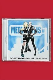 Metropolis 2004