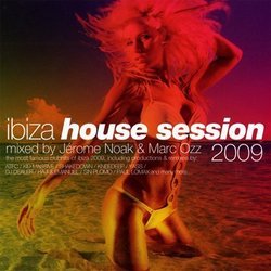 Ibiza House Session 2009