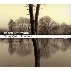 Schumann: String Quartets Op.41