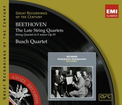 Beethoven: The Late String Quartets