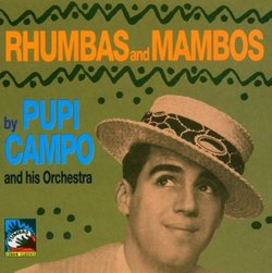 Rhumbas & Mambos 1948-1951