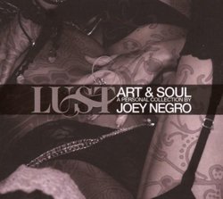 Lust: Personal Collection By Joey Negro